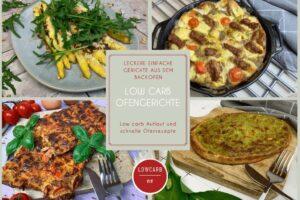 Vier low carb Ofengerichte: Italienischer Spargel aus dem Backofen, low carb Frittata in einer Pfanne, low carb Schüttelpizza auf einem Holzbrett und low carb Bärlauchquiche auf einem Holzbrett.